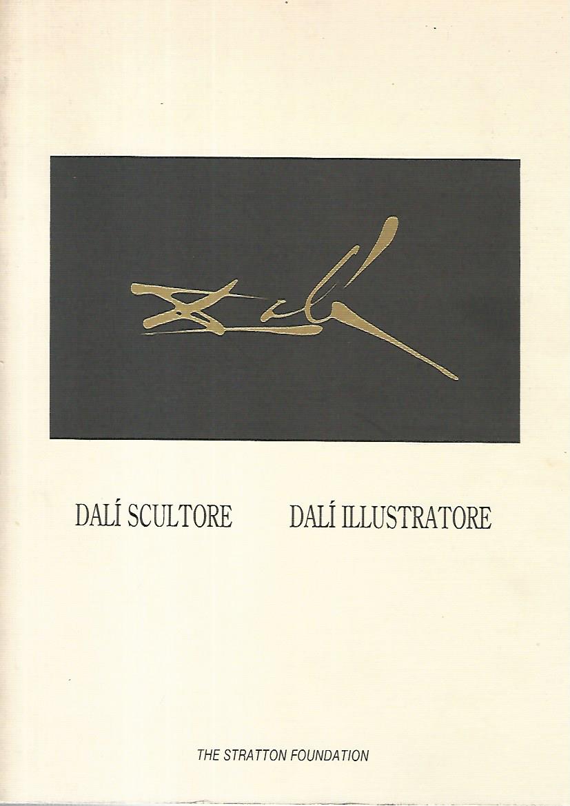 Dalì Scultore - Dalì Illustratore - copertina
