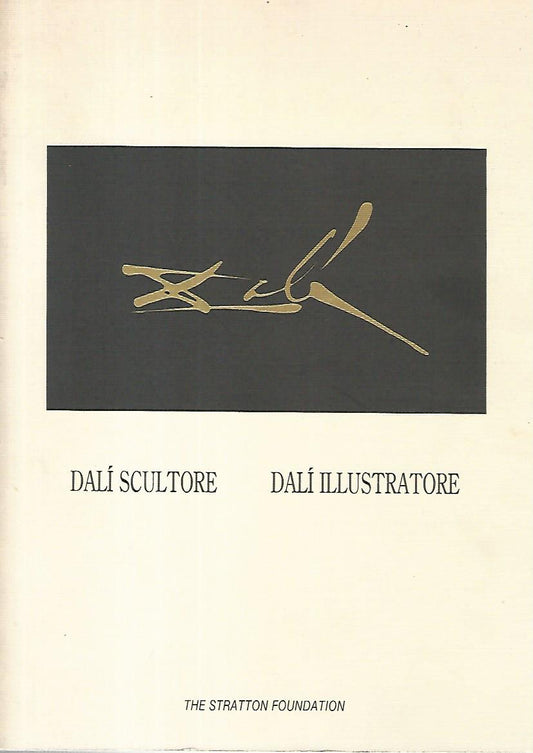 Dalì Scultore - Dalì Illustratore - copertina
