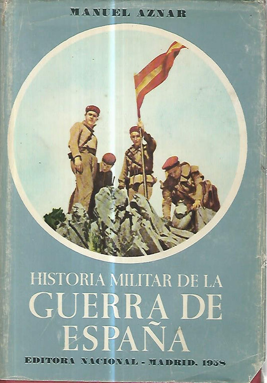 Historia militar de la guerra de Espana. Tomo primero - copertina