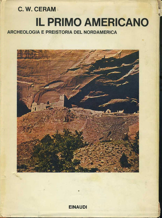 Il primo americano. Archeologia e preistoria del Nordamerica - copertina