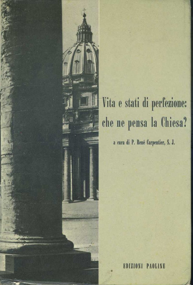Vita e stati di perfezione: che ne pensa la chiesa? - copertina