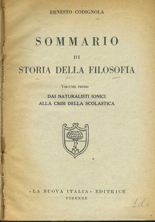 Sommario di storia della filosofia. Volume primo. Dai naturalisti ionici alla crisi della scolastica - copertina