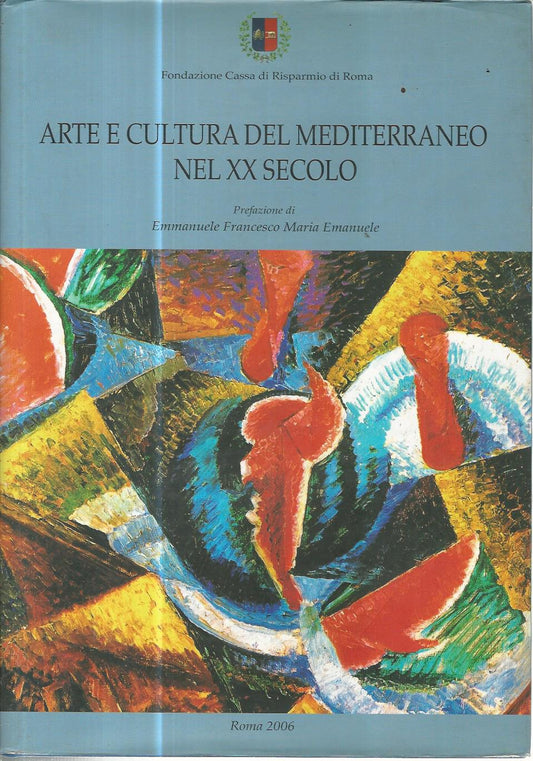 Arte e cultura del Mediterraneo nel XX secolo - copertina