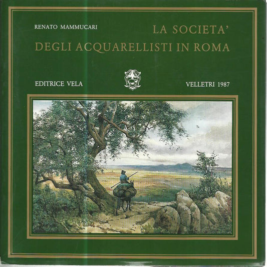La società degli acquerellisti in Roma - copertina