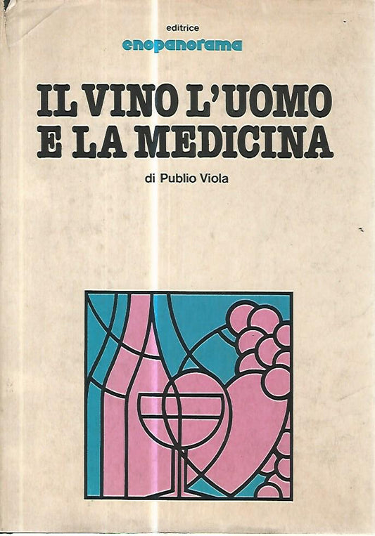 Il vino l'uomo e la medicina - copertina