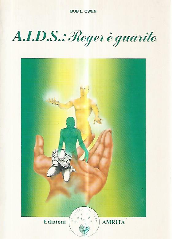 A.I.D.S.: Roger è guarito - copertina