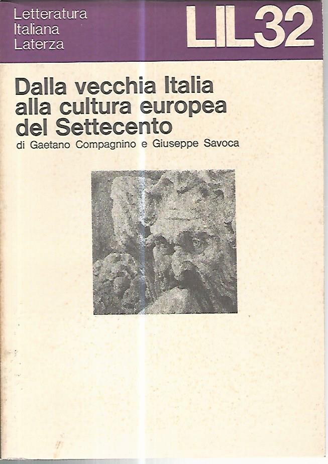 Dalla vecchia Italia alla cultura europea del settecento - copertina