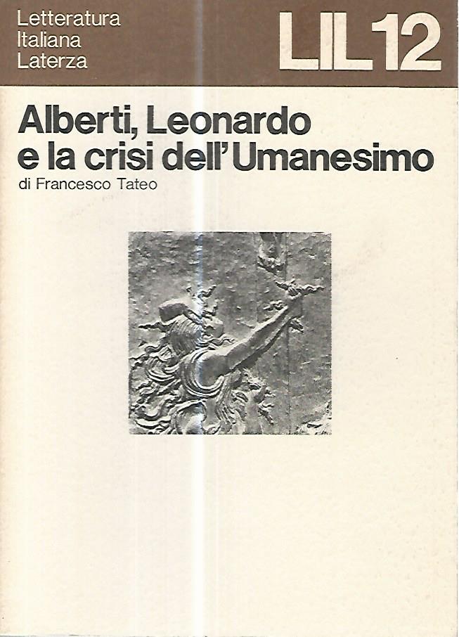 Albnerti, Leonardo e la crisi dell'umanesimo - copertina