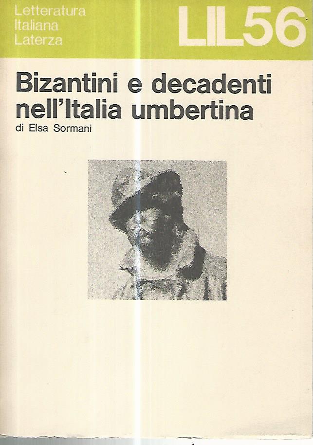 Bizantini e decadenti nell'Italia umbertina - copertina