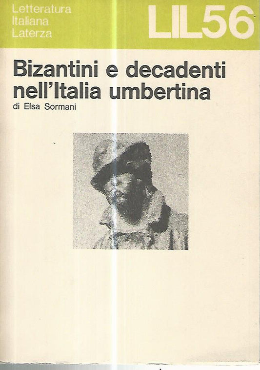 Bizantini e decadenti nell'Italia umbertina - copertina