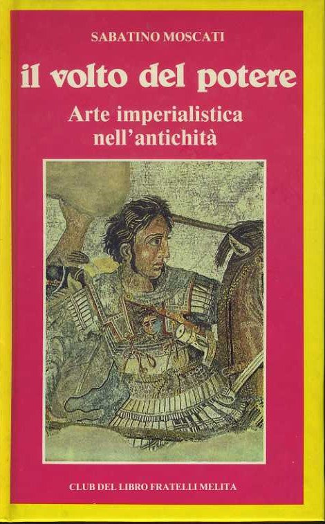 Il volto del potere. Arte imperialistica nell'antichità - copertina