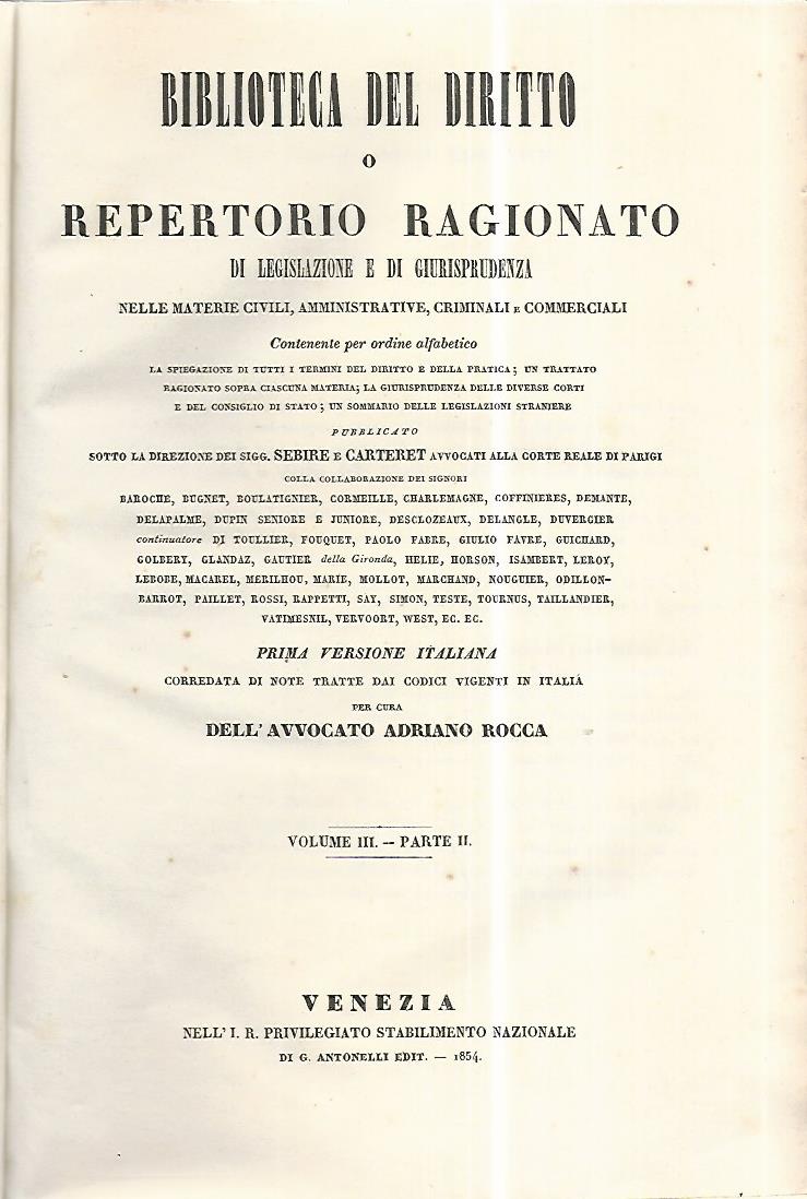 Biblioteca del diritto o repertorio ragionato di legislazione e di giurisprudenza. Volume III parte II - copertina
