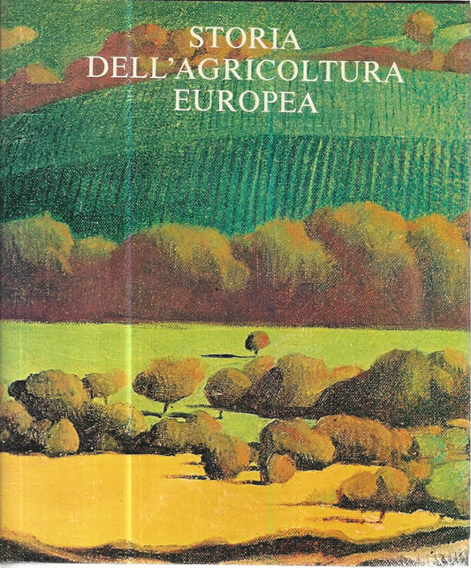 Storia dell'agricoltura europea - copertina