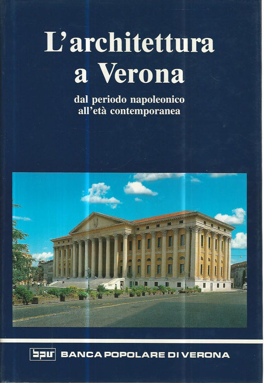 L'architettura a Verona dal periodo napoleonico all'età contemporanea - copertina