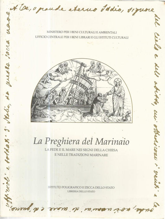 La preghiera del marinaio. La fede e il mare nei segni della chiesa e nelle tradizioni marinare - copertina