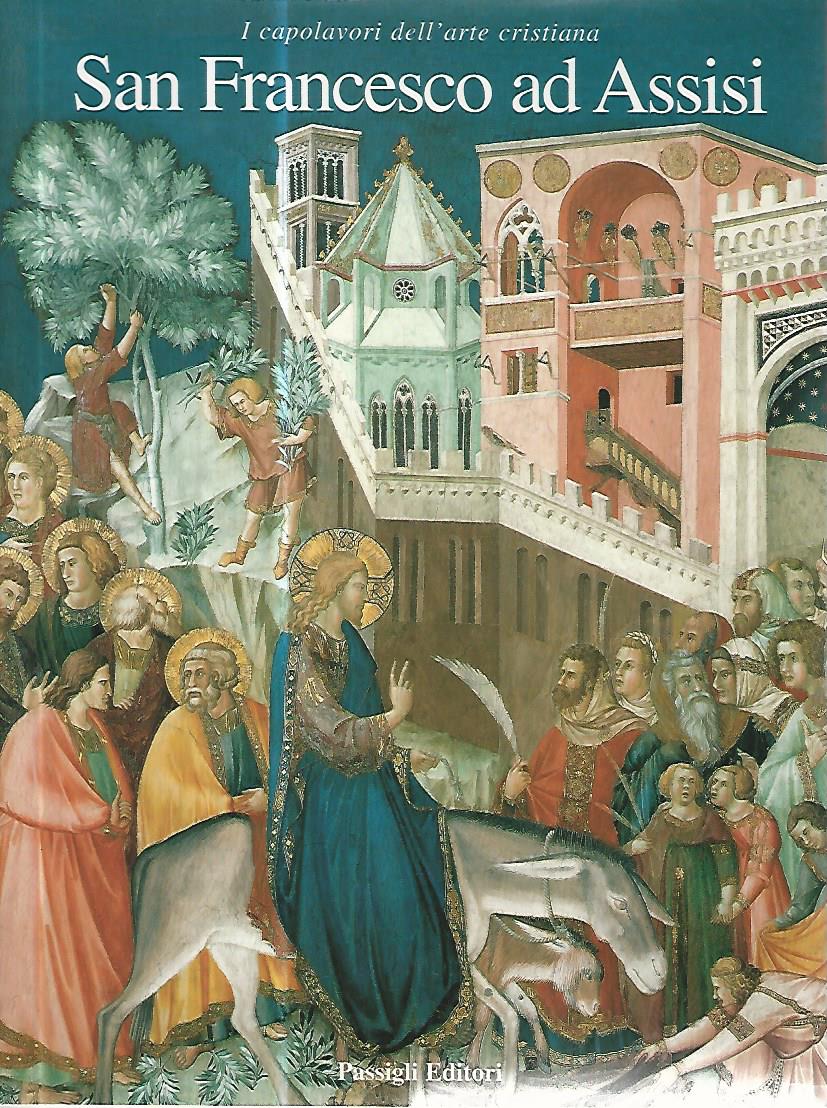 San Francesco di Assisi. I capolavori dell'arte cristiana - copertina