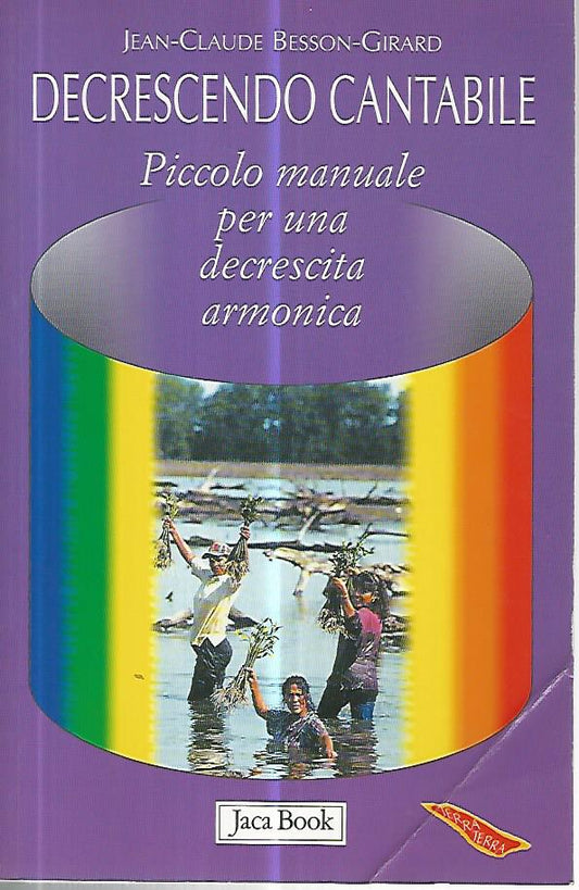 Decrescendo cantabile. Piccolo manuale per una decrescita armonica - copertina