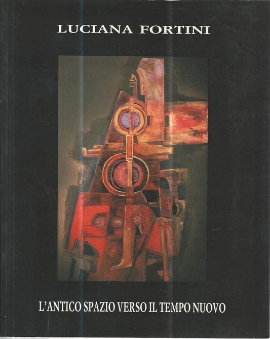 L'antico spazio verso il tempo nuovo - copertina