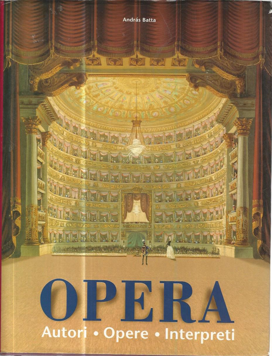 Opera. Autori. Opere. Intepreti - copertina