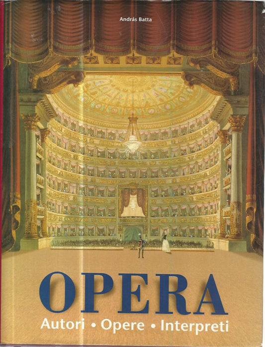 Opera. Autori. Opere. Intepreti - copertina