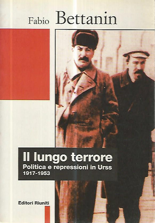 Il lungo terrore. Politica e repressioni in URSS 1917-1953 - copertina