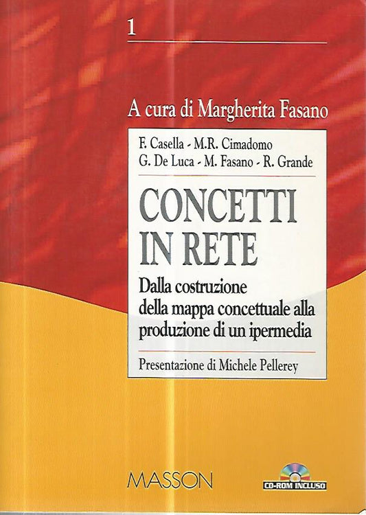 Concetti in rete. Dalla costruzione della mappa concettuale alla produzione di un ipermedia - copertina