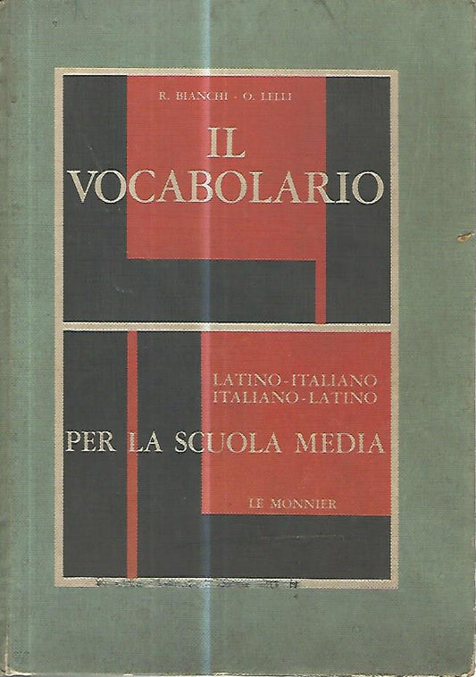 Il vocabolario latino- italiano italiano-latino per la scuola media - copertina