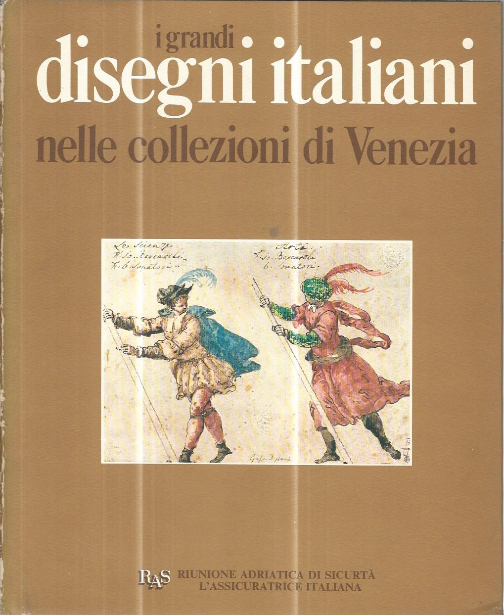 I grandi disegni italiani nelle collezioni di Venezia - copertina