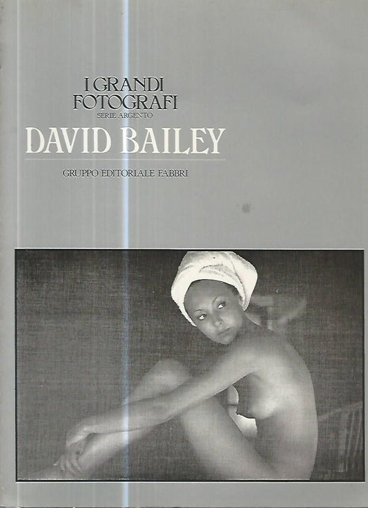 I grandi fotografi. David Bailey - copertina