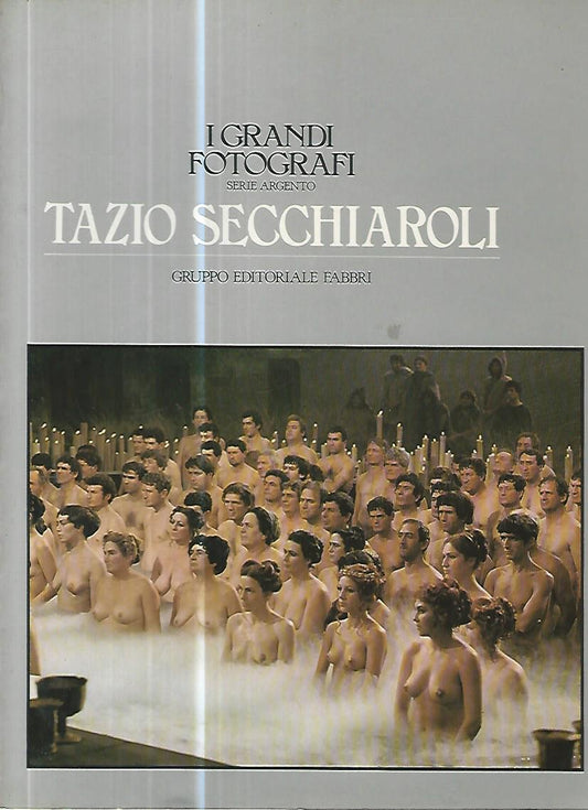 I grandi fotografi. Tazio Secchiaroli - copertina