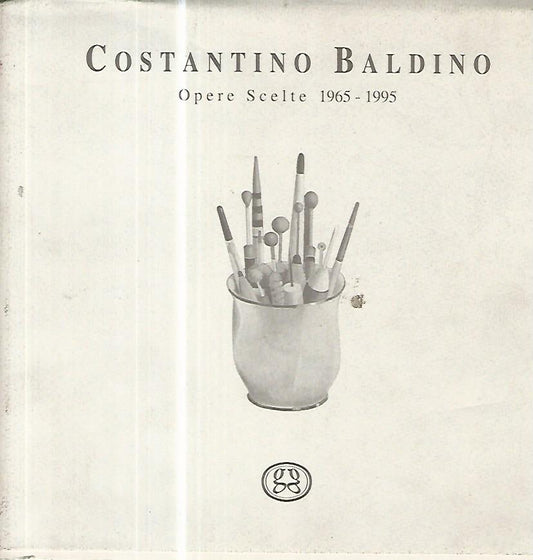 Costantino Baldino. Opere scelte 1965-1995 - copertina