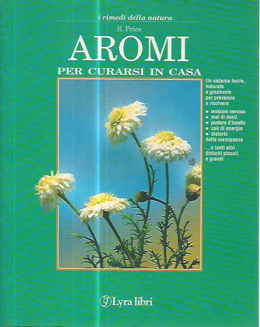 Aromi per curarsi in casa - copertina