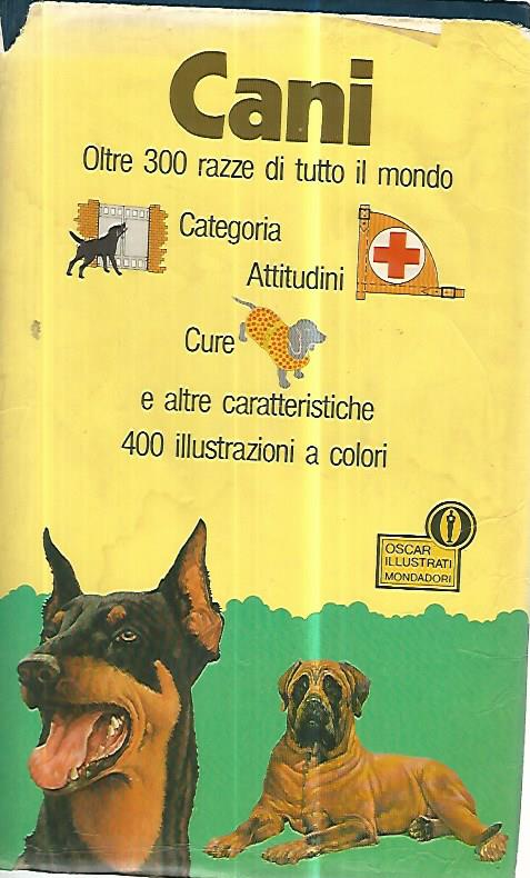 Cani oltre 300 razze di tutto il mondo. Categoria attitudini cure e altre caratteristiche. - copertina