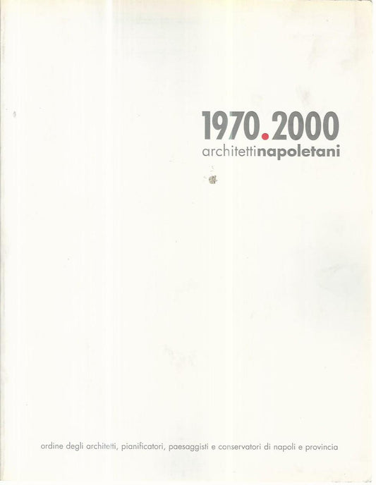 1970-2000 architetti napoletani - copertina