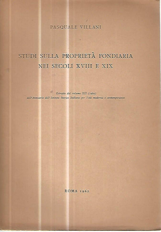 Studi sulla proprietà fondiaria nei secoli XVIII e XIX - copertina