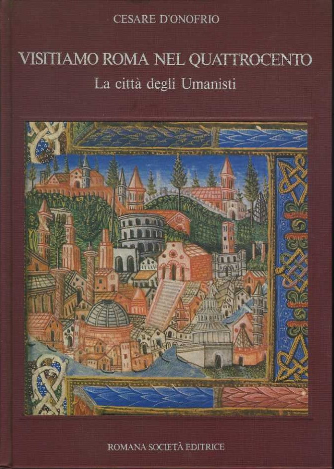 Visitiamo Roma nel Quattrocento. La città degli Umanisti. - copertina