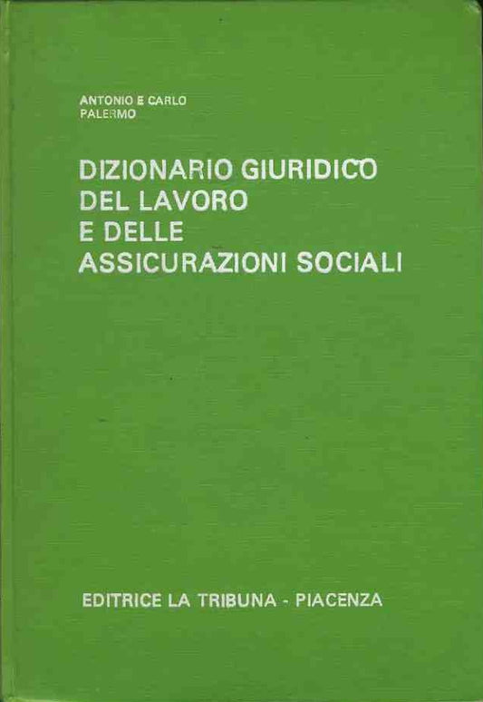 Dizionario giuridico del lavoro e delle assicurazioni sociali - copertina