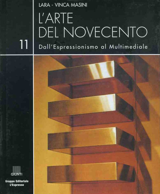 L'arte del novecento. 11 dall'espressionismo al multimediale - copertina