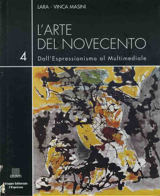 L'arte del novecento 4 Dall'architettura organica di Wright all'astrazione formale - copertina