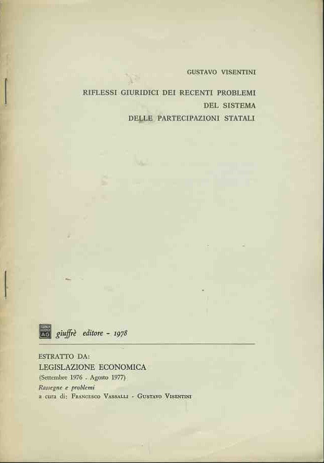 Riflessi giuridici dei recenti problemi del sistema delle partecipazioni statali. Estratto - copertina