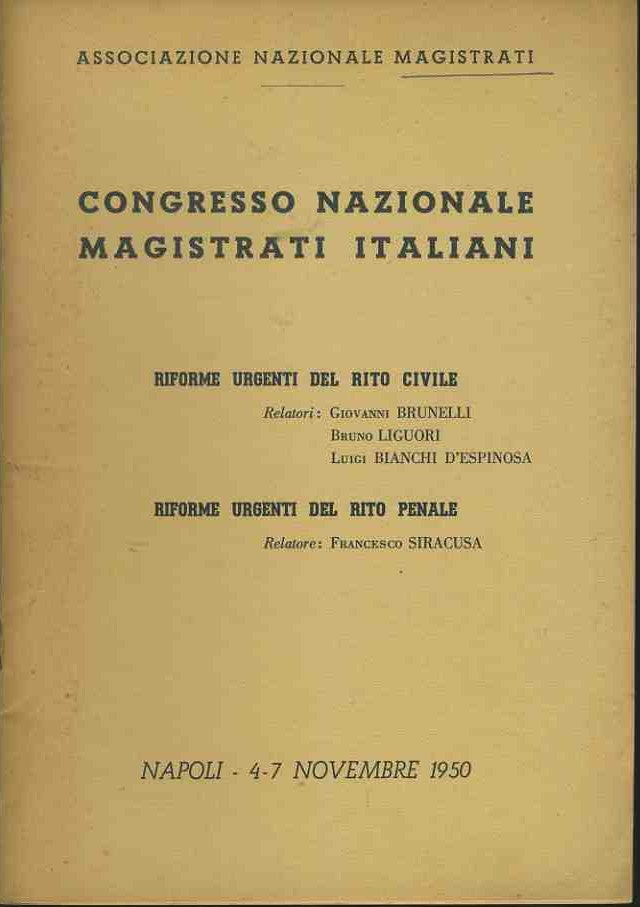 Congresso nazionale magistrati italiani. Riforme urgenti del rito civile. Riforme urgenti del rito penale - copertina