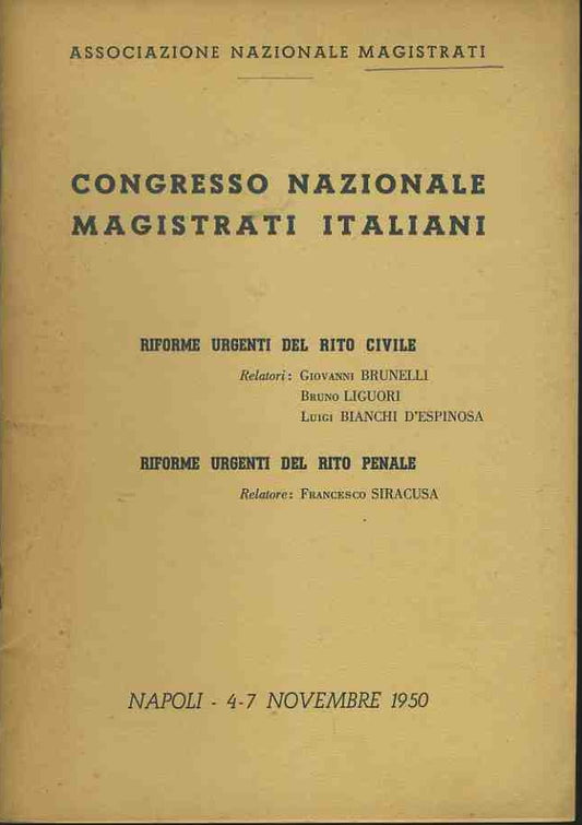 Congresso nazionale magistrati italiani. Riforme urgenti del rito civile. Riforme urgenti del rito penale - copertina