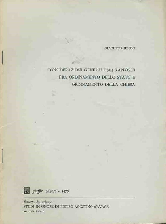 Considerazioni generali sui rapporti fra ordinamento dello stato e ordinamento della chiesa. Estratto - copertina