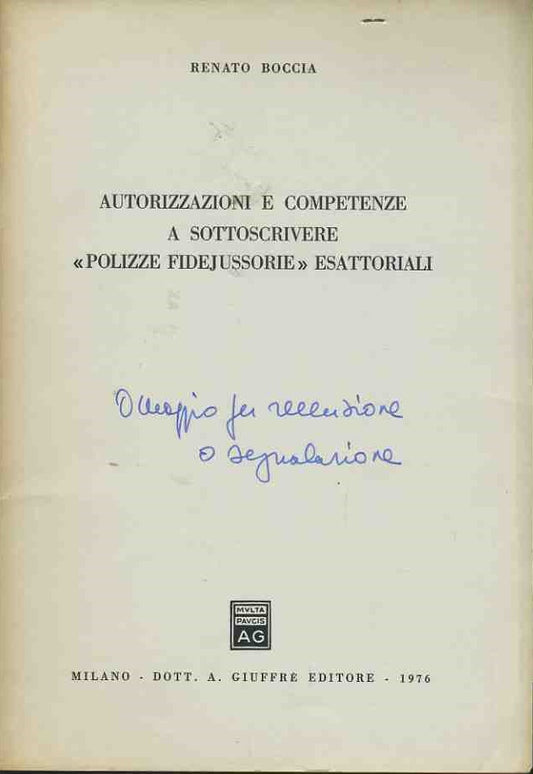 Autorizzazioni e competenze a sottoscrivere polizze fidejussorie esattoriali. Estratto - copertina