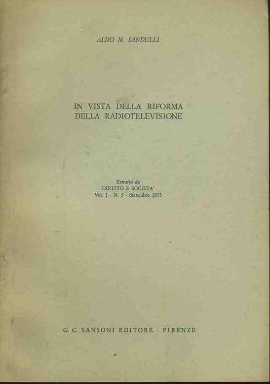 In vista della riforma della radiotelevisione. Estratto - copertina