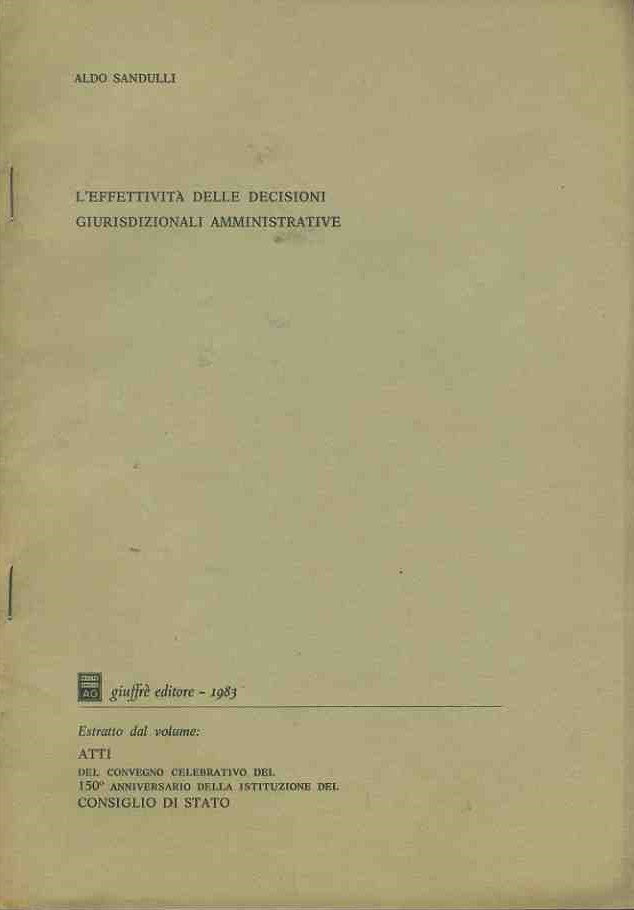 L'effettività delle decisioni giurisdizionali amministrative. Estratto - copertina