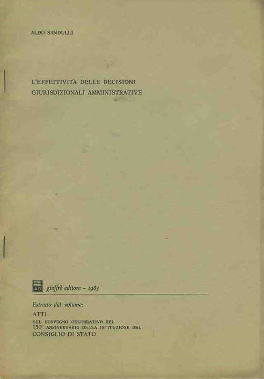 L'effettività delle decisioni giurisdizionali amministrative. Estratto - copertina