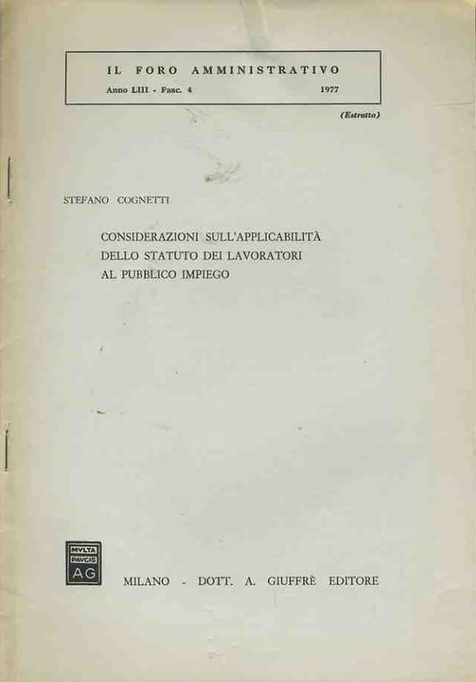Considerazioni sull'applicabilità dello statuto dei lavoratori al pubblico impiego. Estratto - copertina