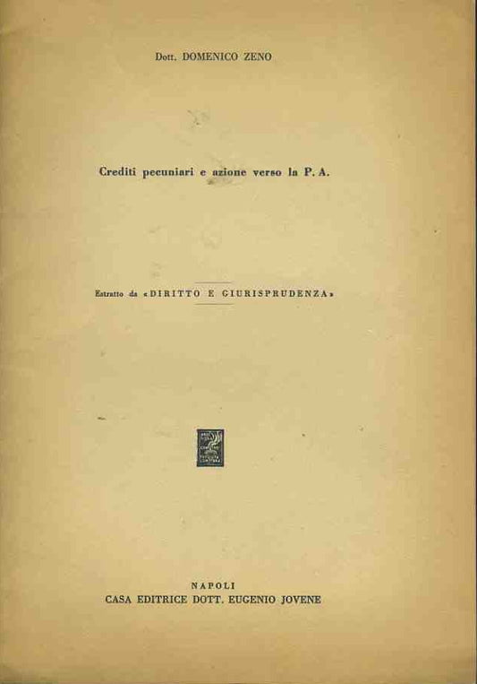 Crediti pecuniari e azione verso la P.A. Estratto - copertina