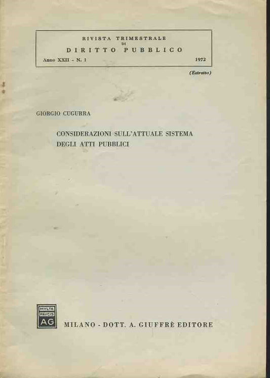 Considerazioni sull'attuale sistema degli atti pubblici. Estratto - copertina
